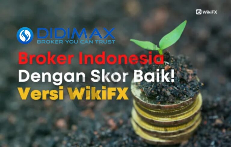 Ulasan Didimax Broker Forex Indonesia: Layanan dan Fitur Unggulan